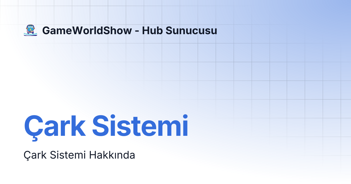 Çark Sistemi | GameWorldShow - Hub Sunucusu